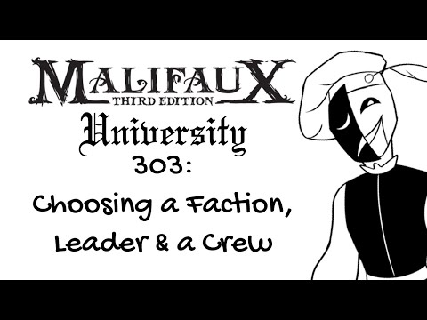 OLD 3e Malifaux U 303 - Choosing a Faction, Leader & Crew