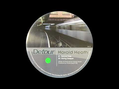 Harold Heath - Going Deeper [Detour Recordings]