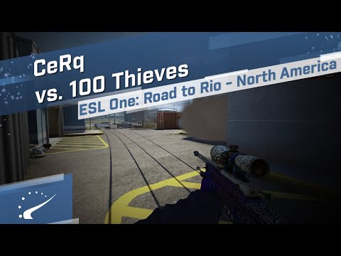CeRq vs. 100 Thieves - ESL One: Road to Rio - North America