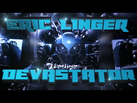 Eric Linger - Devastator