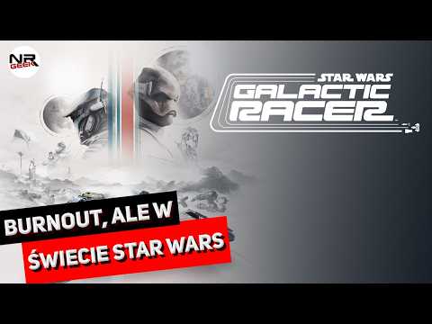 Star Wars - Galactic Racer - Recenzja