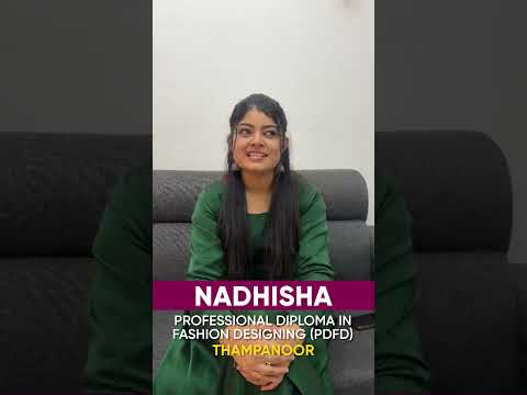 Nadhisha, Fashion Designing Student, Shares Her Experience at GITD