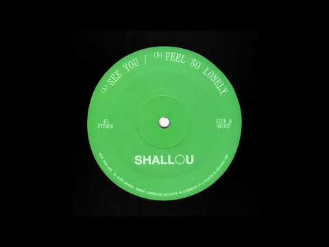 Shallou - See You (Official Audio)