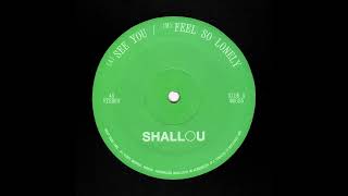 Shallou - See You (Official Audio)