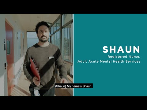 Shaun - Registered Nurse, Adult Acute Mental Health Services