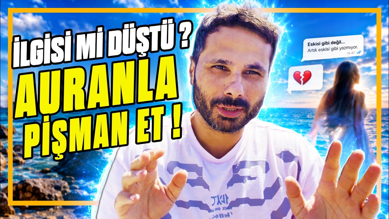 İLGİSİ DÜŞEN ERKEĞE AURANI ESAS BÖYLE YÜKSELT BAKALIM NE YAPICAK !