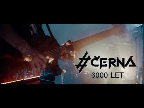 #ČERNÁ - 6000 Let (2019) // OFFICIAL VIDEO