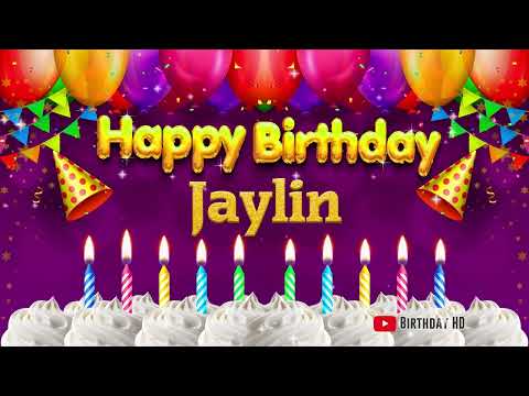Jaylin Happy birthday To You - Happy Birthday song name Jaylin 🎁