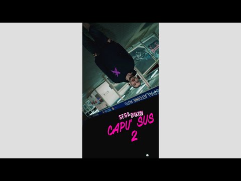 Sega ❌ Dakon - Capu' Sus 2 | Videoclip Oficial