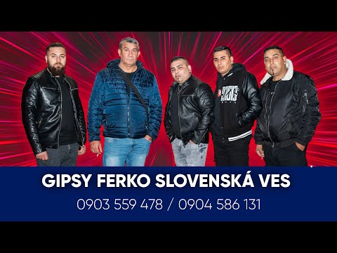 GIPSY FERKO SLOVENSKÁ VES - Pretu duminav   VIDEOKLIP 4K