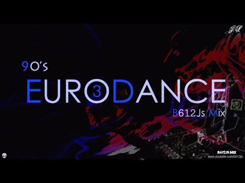 90's Eurodance B612Js Mix 3