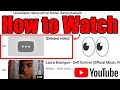 How To Watch Deleted YouTube Videos