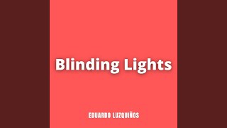 Eduardo Luzquiños - Blinding Lights (Deep House) video