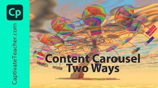 Make Your Own Carousel Learning Interaction in Adobe Captivate