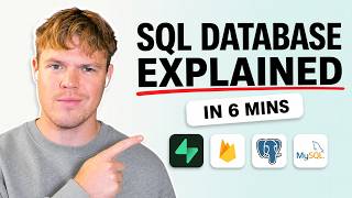 SQL Database Explained in 6 Minutes (for beginners)