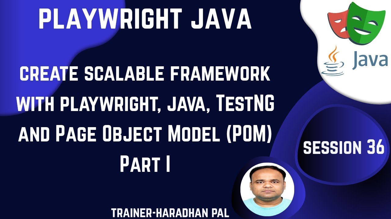 S#36: Create Scalable Tests with Playwright, Java, TestNG and Page Object Model (POM) - Part I #java