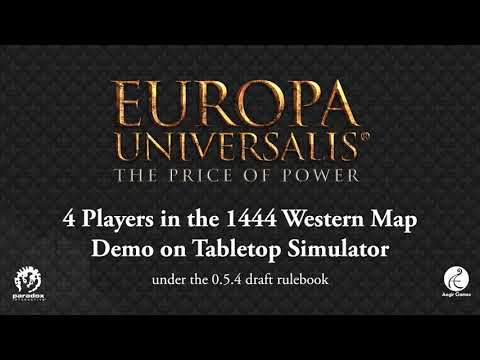 Europa Universalis The Price of Power Demo on Tabletop Simulator | Tabletop Gaming | Spring Showcase
