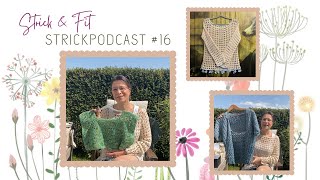 Strickpodcast #16 | Strandgut-Shirt | blaue Jacke | RVO-Top gehäkelt... und Plaudereien im Garten