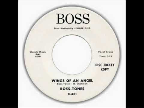 WINGS OF AN ANGEL - BOSS -TONES