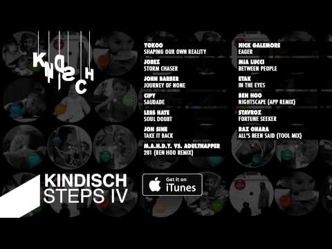 Kindisch Presents: Kindisch Steps IV - Album Preview