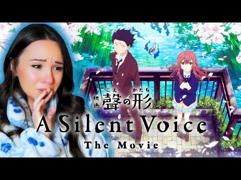 This Anime Broke Me Completely... | A SILENT VOICE REACTION