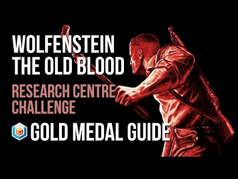 Wolfenstein The Old Blood Research Centre Challenge Gold Medal Guide (Combat Master)