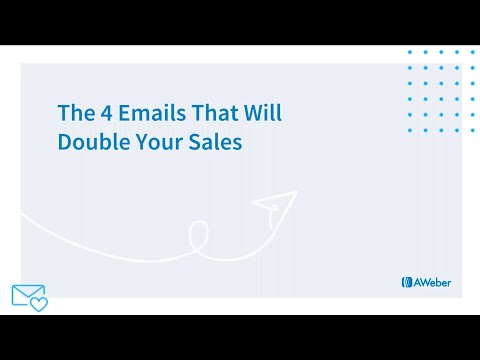 The 4 Emails That Could Double Your Sales