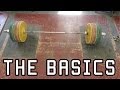 Olympic Lifting: The Basics