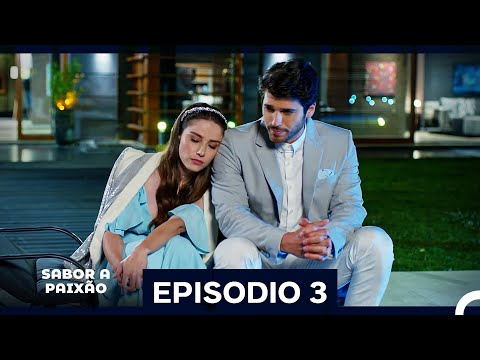 Sabor A Paixão Episódio 3 (Dublagem em Português)