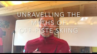 Ski Technique: Off-Piste Ski Technique Myths