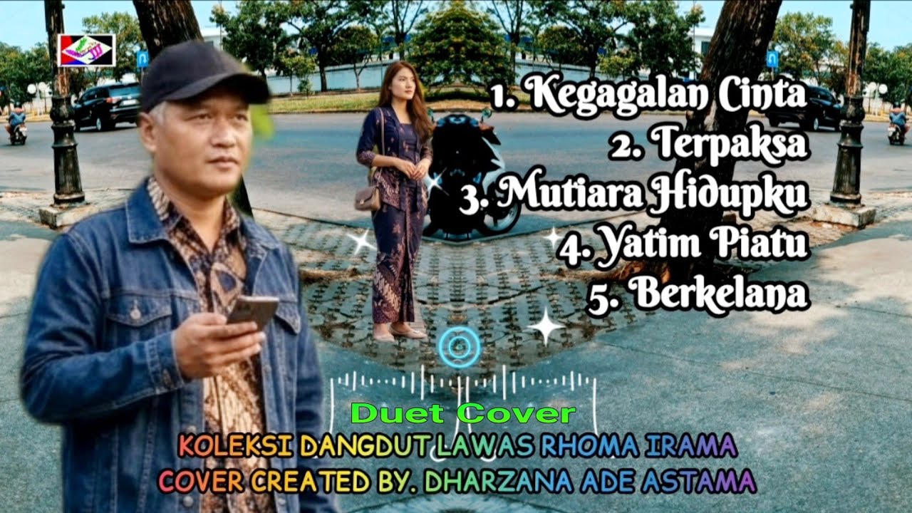 Koleksi Lagu Dangdut Lawas Rhoma Irama - Cover Duet By. Dharzana Ade Astama