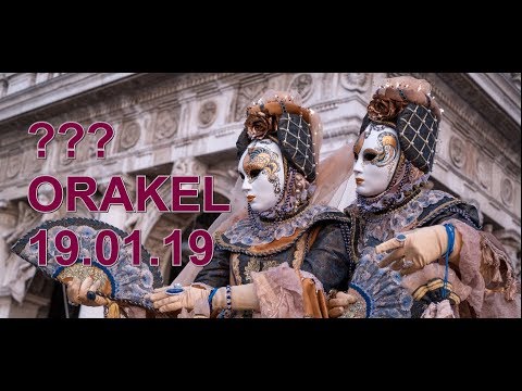 ??? ORAKEL: 19.01.2019