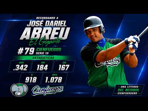 ⚾️ recordando a josé dariel abreu, el gigante de cienfuegos 🇨🇺