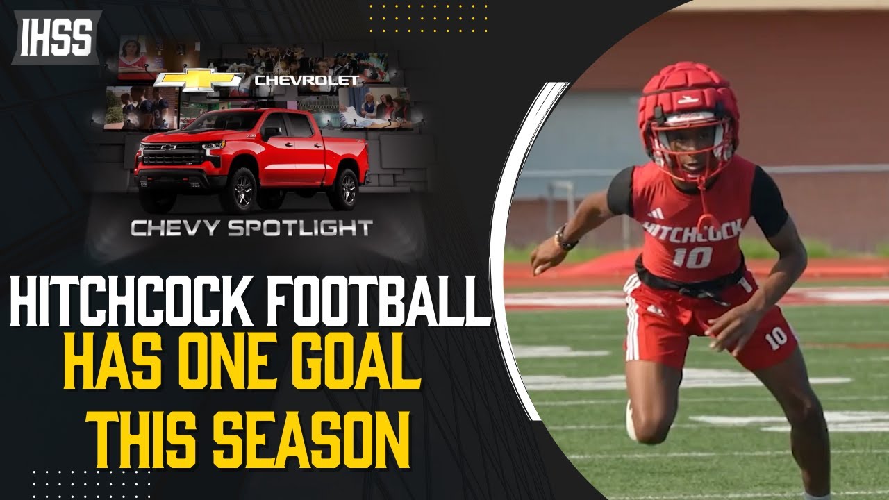 Hitchcock High's Journey from Hoops Champs to Gridiron Glory | Chevy Spotlight