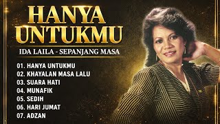 Download lagu HANYA UNTUKMU – Ida Laila | Album Sepanjang Masa (Dangdut Klasik Lawas Penuh Kenangan) mp3