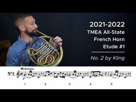 2021-2022 TMEA All-State French Horn Etude #1 - No.  2 by Kling