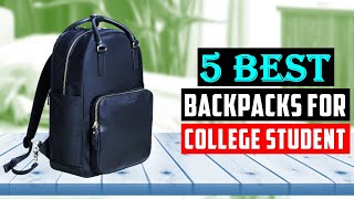 Best Backpacks for College Students 2025 | Top 5 Picks