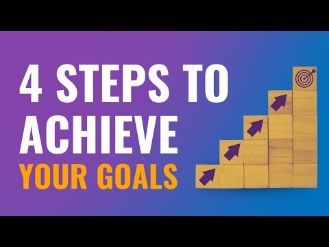 The Easy 4-Step Process to Achieving Any Goal - John Assaraf