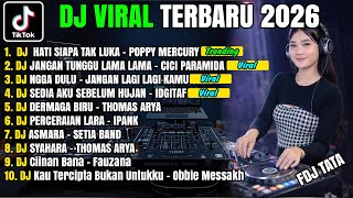 Download lagu DJ TIKTOK TERBARU 2026 🎶 DJ HATI SIAPA TAK LUKA – POPPY MERCURY | REMIX VIRAL mp3