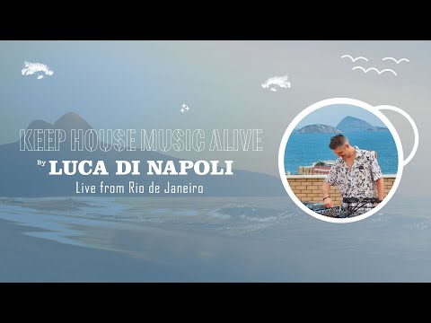 KEEP HOUSE MUSIC ALIVE by LUCA DI NAPOLI