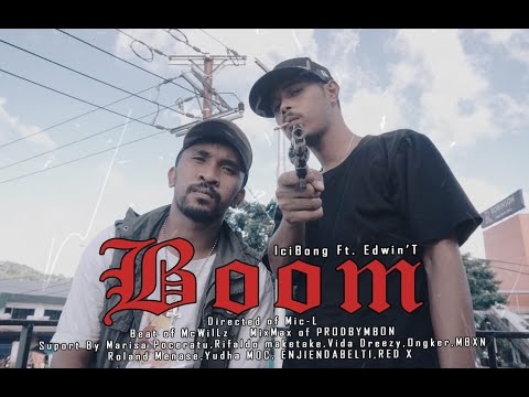 BOOM - IciBong X Edwin'T (Music Video)