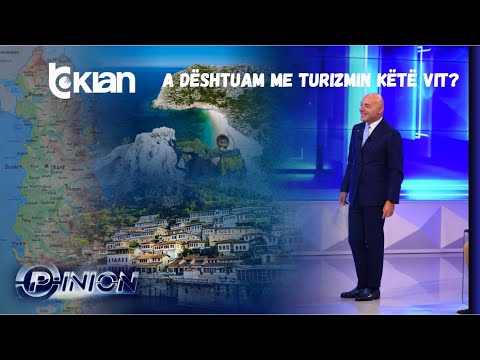 Opinion - A dështuam me turizmin këtë vit? - 24 Shtator 2025