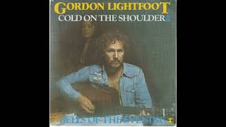 Gordon Lightfoot - Cold On the Shoulder - Bells of the Evening