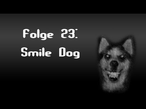 Let's Creep: Folge 23 - Smile Dog (smile.jpg) [Ü] [German]