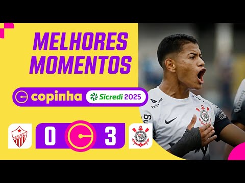 RIO BRANCO-AC 0 X 3 CORINTHIANS | MELHORES MOMENTOS | RODADA 2 | FASE DE GRUPOS | COPINHA 2025