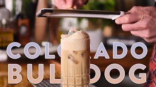 How to Make: White Russian Riff, The Colorado Bulldog