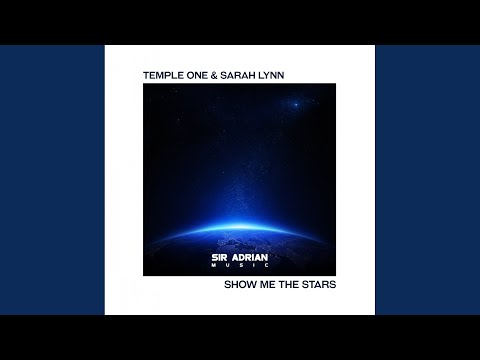 Show Me The Stars (Original Mix)