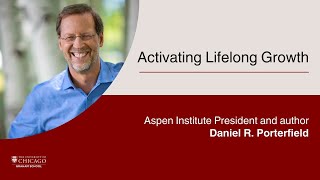 Activating Lifelong Growth with Dan R. Porterfield