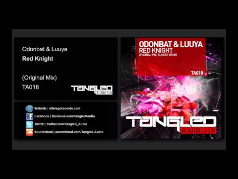 Odonbat & Luuya - Red Knight [Tangled Audio]