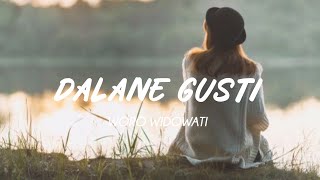 Download lagu DALANE GUSTI - GUYUB RUKUN || COVER BY WORO WIDOWATI [ LIRIK ] mp3